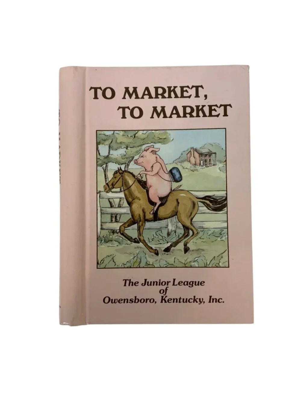 To Market To Market Cookbook By Junior League Of Owensboro KY 6th Printing 1994